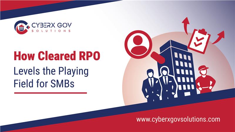 How Cleared RPO Levels the Playing Field for SMBs