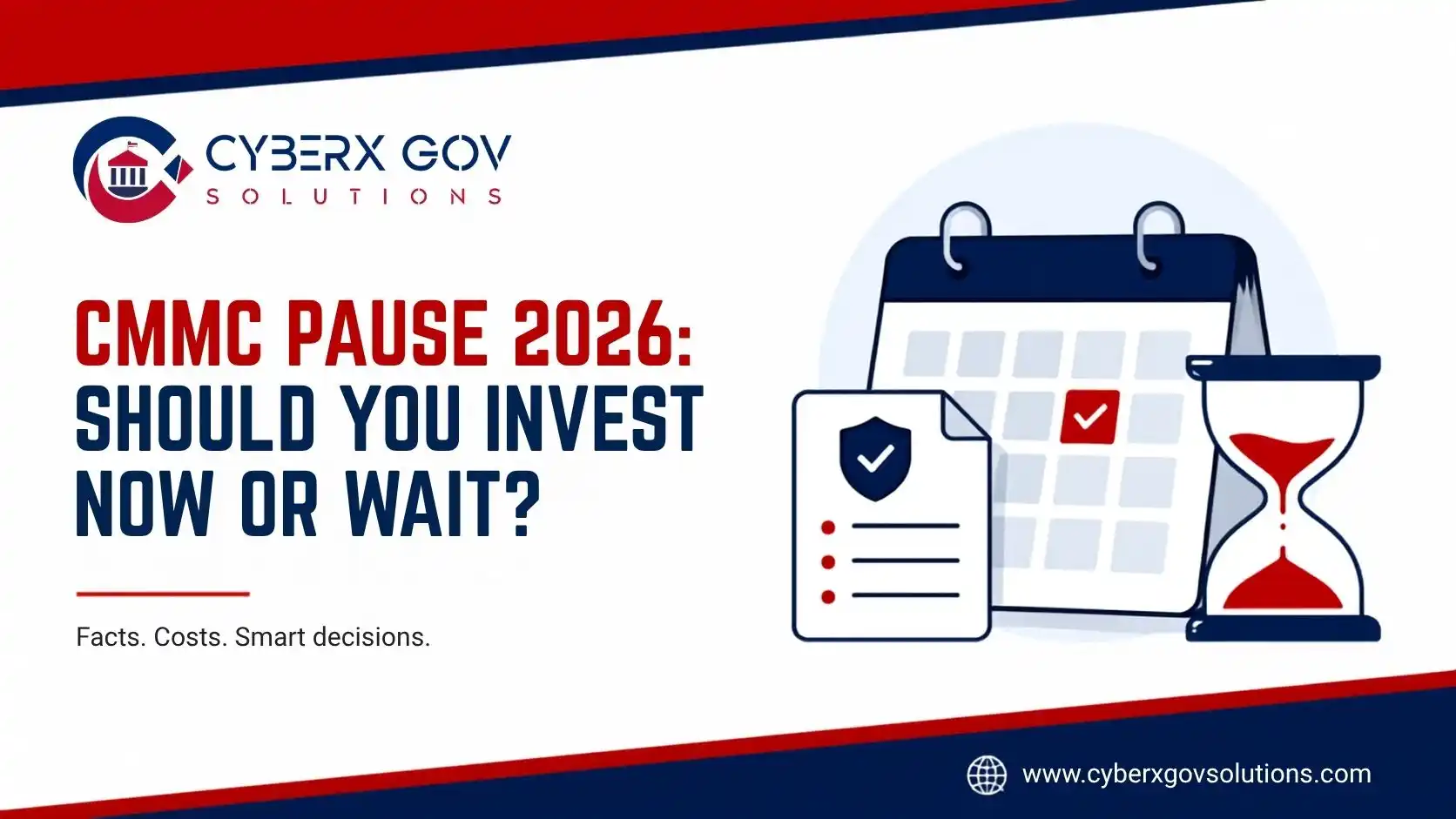 The CMMC Pause: Should Defense Contractors Invest Now or Wait?