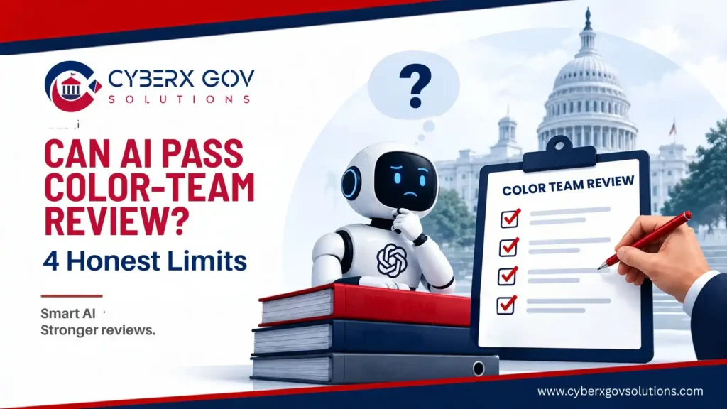 Can AI pass color-team review: infographic of 4 honest limits AI hits in a federal proposal review